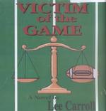 Victim of the Game （CDR）