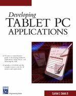 Developing Tablet PC Applications (Programming Series) （PAP/CDR）