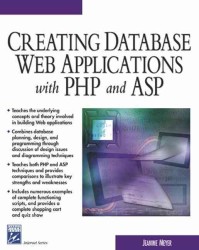 Creating Database Web Applications with Php and Asp (Internet Series) （PAP/CDR）
