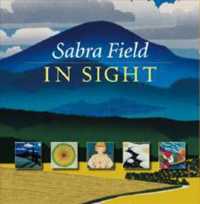 Sabra Field - the Art of Place -- Hardback