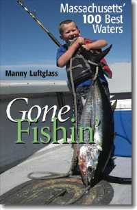 Gone Fishin': Massachusetts' 100 Best Waters