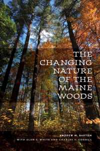 Changing Nature of the Maine Woods -- Paperback / softback
