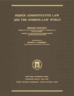 French Administrative Law and the Common-law World -- Hardback