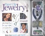 Paper Clip Jewelry : A Paper Clip Jewelry Workshop