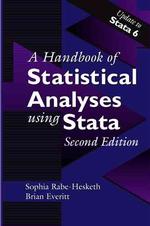 A Handbook of Statistical Analyses Using Stata （2ND）