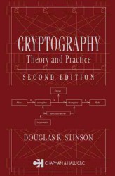 Cryptography : Theory and Practice (Discrete Mathematics and Its Applications) （2ND）