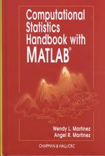 ＭＡＴＬＡＢを用いた計算統計学ハンドブック<br>Computational Statistics Handbook with Matlab