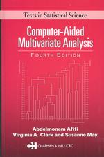 Computer-Aided Multivariate Analysis (Texts in Statistical Science Series) （4TH）