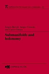 Submanifolds and Holonomy (Research Notes in Mathematics Series)