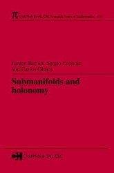 Submanifolds and Holonomy (Research Notes in Mathematics Series)