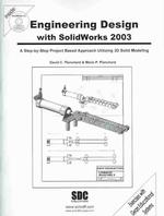 Engineering Design with Solidworks 2003 （PAP/COM）