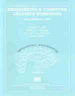 Engineering & Computer Graphics Workbook Using Solidworks 2007