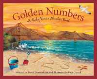 Golden Numbers : A Calfornia Number Book (America by the Numbers)