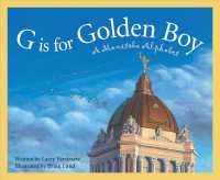 G Is for Golden Boy : A Manitoba Alphabet (Discover Canada Province by Province)