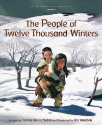 The People of Twelve Thousand Winters (Tales of the World)