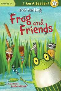 Frog and Friends (I Am a Reader!: Frog and Friends)