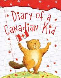 Diary of a Canadian Kid (Country Journal)