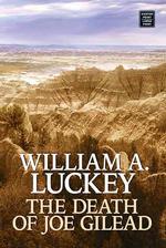 The Death of Joe Gilead (Western Series) （LRG）