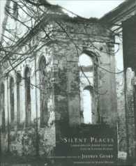 Silent Places : Landscapes of Jewish Life and Loss in Eastern Europe