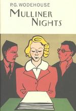 Mulliner Nights (Collector's Wodehouse)