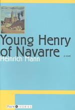 Young Henry of Navarre （Reprint）