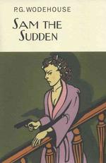 Sam the Sudden