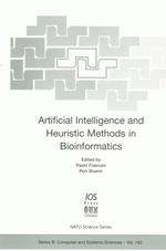 Artificial Intelligence and Heuristic Methods in Bioinformatics (NATO Science Series: Computer & Systems Sciences)