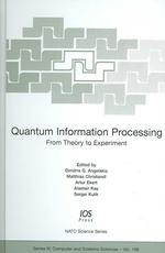 Quantum Information Processing : From Theory to Experiment (NATO Science)