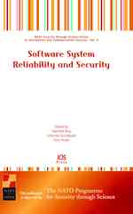Software Systems Reliability and Security (NATO Science for Peace and Security Series D: Information and Communication Security)