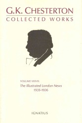 The Illustrated London News 1935-1936 (Collected Works of Gk Chesterton)