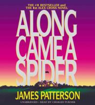Along Came a Spider (4-Volume Set) (Alex Cross) （Abridged）