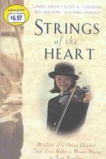 Strings of the Heart: the Great Expectation/Harmonized Hearts/Syncopation/Name That Tune (Inspirational Romance Collection)