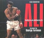 Muhammed Ali : The Eyewitness Story of a Boxing Legend