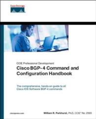 Cisco BGP-4 Command and Configuration Handbook (Ccie) （1ST）
