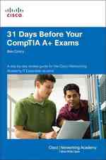 31 Days before Your CompTIA A+ Exams (Networking Academy) （1ST）