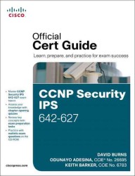 CCNP Security IPS 642-627 Official Cert Guide (Official Cert Guide) （HAR/CDR）