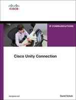 Cisco Unity Connection (Networking Technology: Ip Communications)