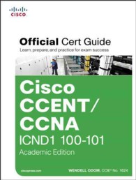 Cisco CCENT/CCNA ICND1 100-101 Official Cert Guide : Academic Edition (Official Cert Guide) （HAR/DVD）