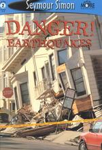 See More Readers: Danger - Earthquakes! : Level 2)