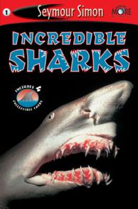 Seemore Readers: Incredible Sharks -- Paperback / softback （New ed）