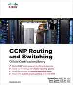Ccnp Routing and Switching Official Certification Library Exams 642-902, 642-813, 642-832 (3-Volume Set) (Certification Guide Series) （1 BOX PCK）