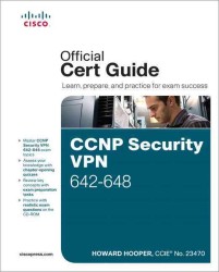 CCNP Security VPN 642-648 Official Cert Guide （HAR/CDR）