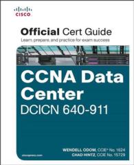 CCNA Data Center DCICN 640-911 : Official Cert Guide （HAR/CDR）
