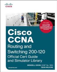 Cisco CCNA Routing and Switching 200-120 Official Cert Guide and Simulator Library （BOX PCK HA）