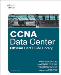 CCNA Data Center : DCICT 640-916 Official Cert Guide / DCICN 640-911 Official Cert Guide (Official Cert Guide Library) （BOX PCK）