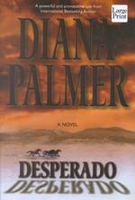 Desperado (Wheeler Large Print Book Series) （LRG）