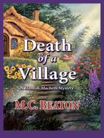 Death of a Village : A Hamish Macbeth Mystery