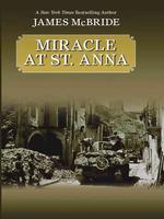 Miracle at St. Anna (Wheeler Large Print Compass Series) （LRG）
