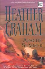 Apache Summer (Wheeler Large Print Book Series) （LRG）