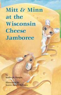 Mitt & Minn at the Wisconsin Cheese Jamboree (Mitt Midwest Series)